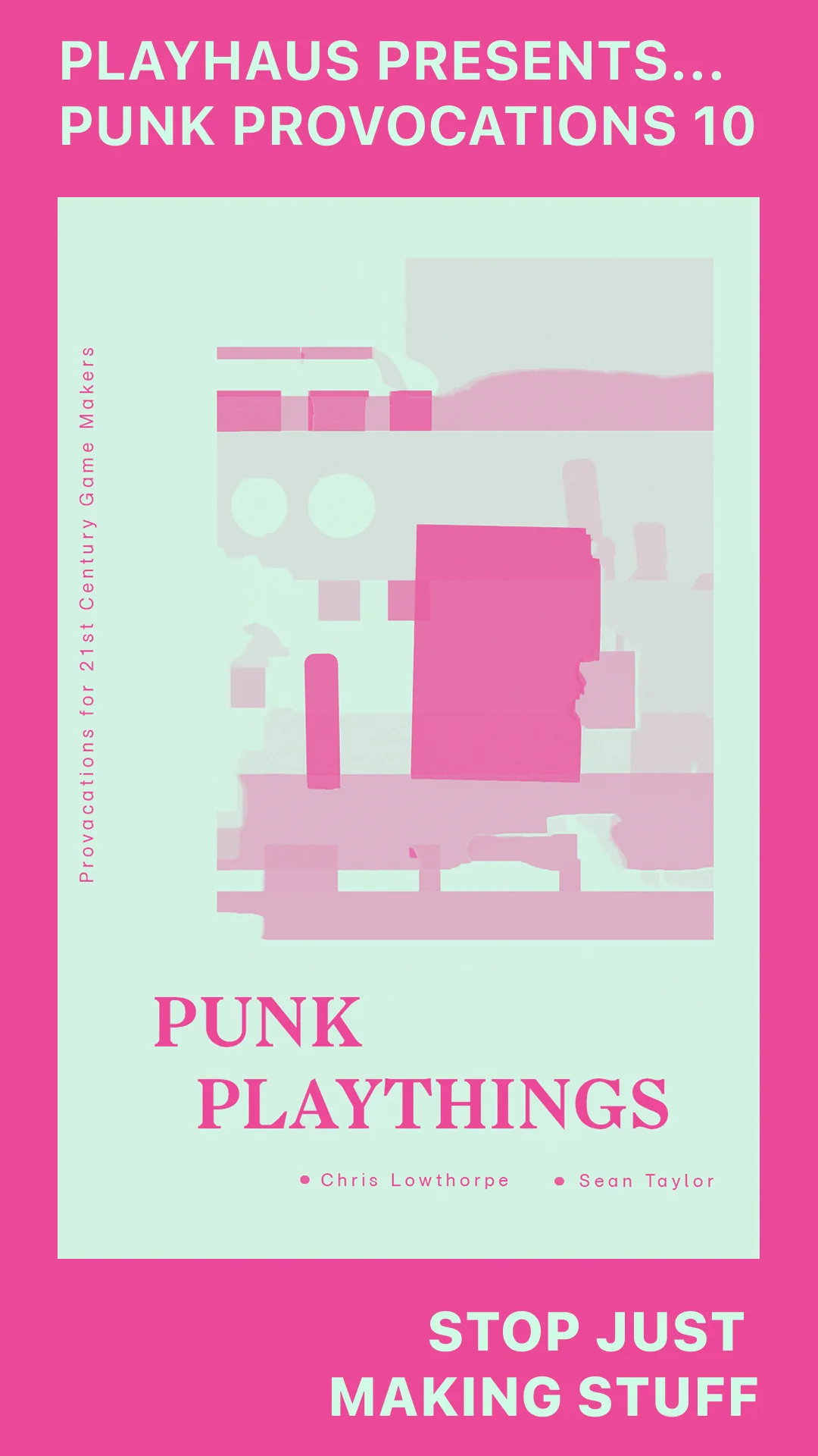 PP-10 — Stop Just Making Stuff